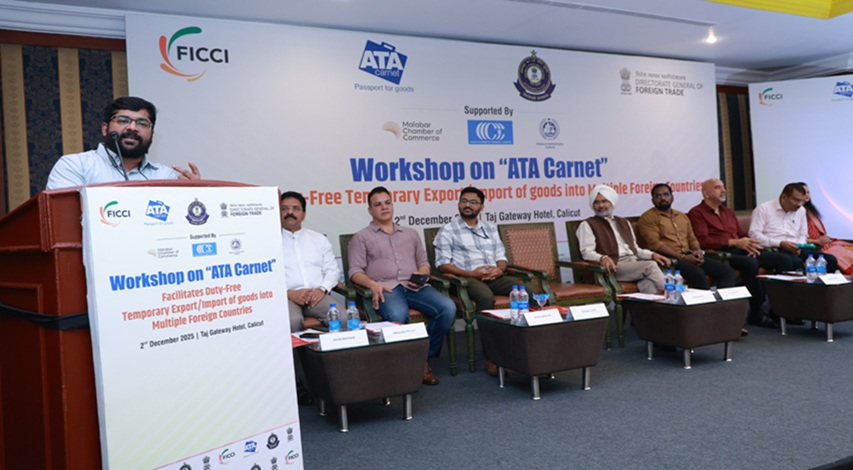 FICCI Workshop on ATA Carnet - Facilitates Free Movement of Goods Across Multiple International Borders